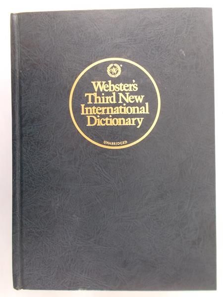 Webster's Third New International Dictionary