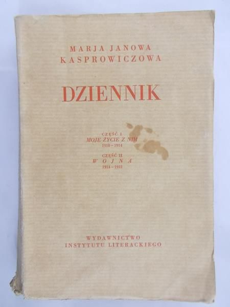 Kasprowiczowa Maria - Dziennik - Moje życie z nim 1932 rok