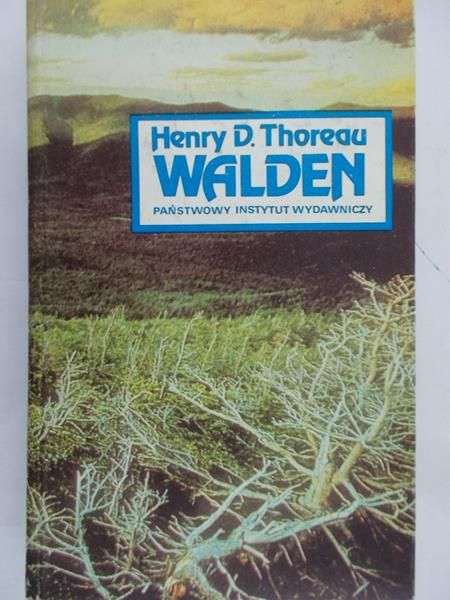 Thoreau Henry - Walden, czyli życie w lesie