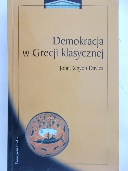Davies John Kenyon - Demokracja w Grecji klasycznej