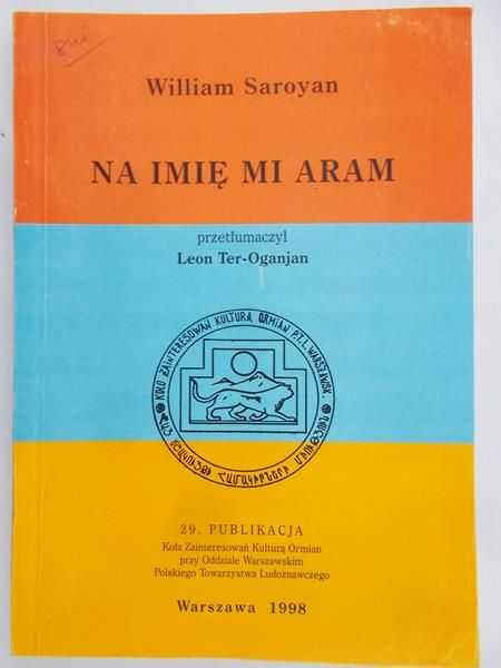 Saroyan William - Na imię mi Aram