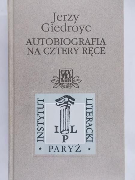Giedroyc Jerzy - Autobiografia na cztery ręce