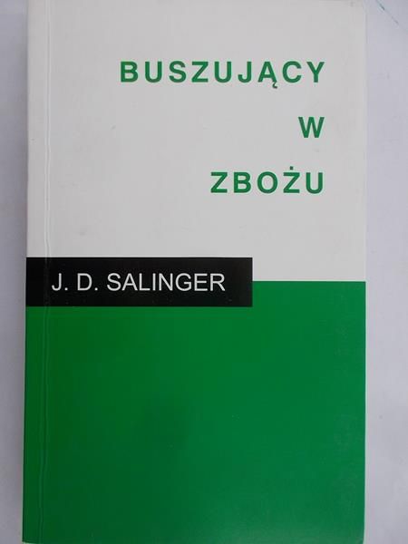 Salinger J. D. - Buszujący w zbożu