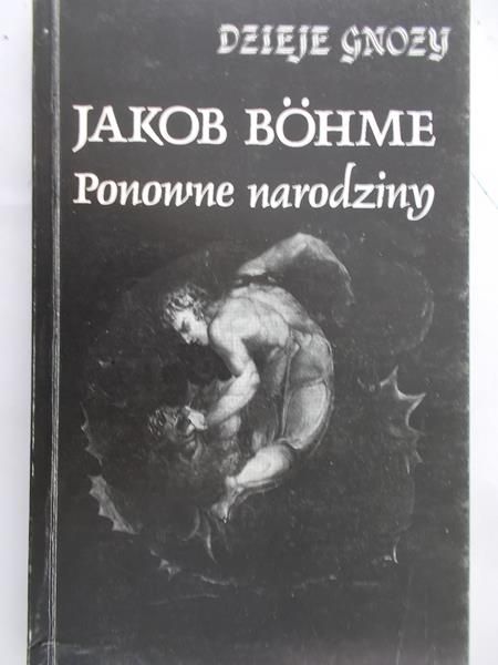 Bohme Jakob - Ponowne narodziny