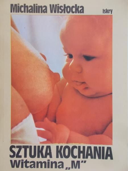 Wisłocka Michalina - Sztuka kochania: witamina "M"