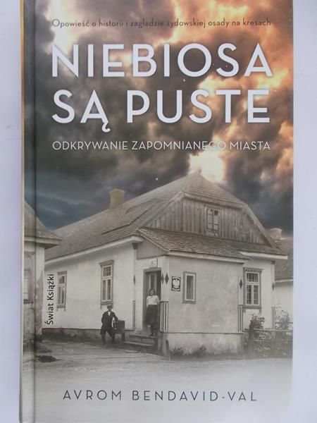 Bendavid-Val Avrom - Niebiosa są puste