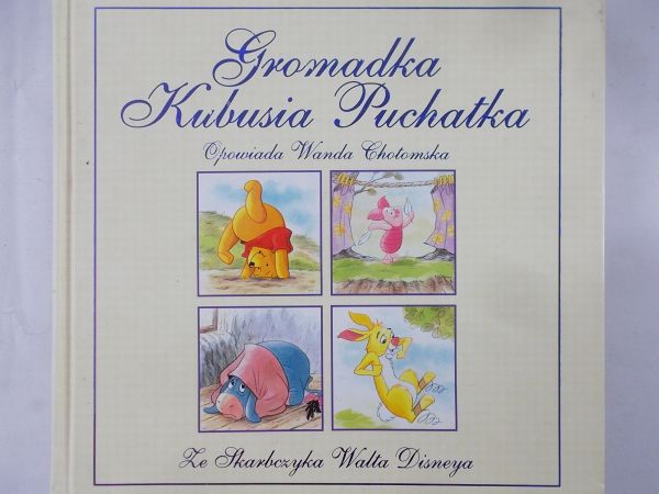 Chotomska Wanda - Gromadka Kubusia Puchatka
