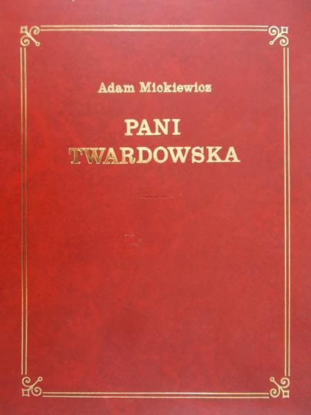 Mickiewicz Adam - Pani Twardowska, Reprint 1863 r.
