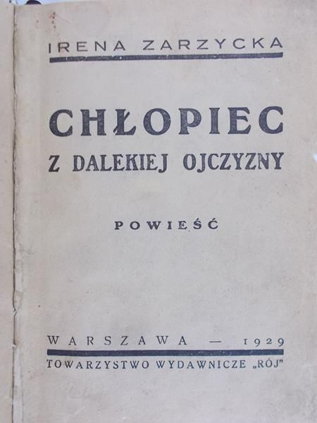 Zarzycka Irena  - Chłopiec z dalekiej ojczyzny, 1929