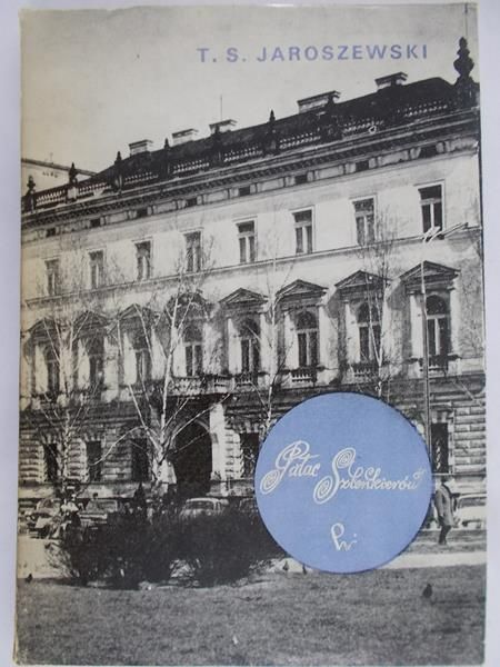 Jaroszewski T. S. - Pałac Szlenkierów
