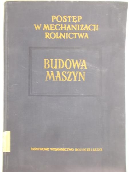 Kanafojski Cz. - Budowa maszyn