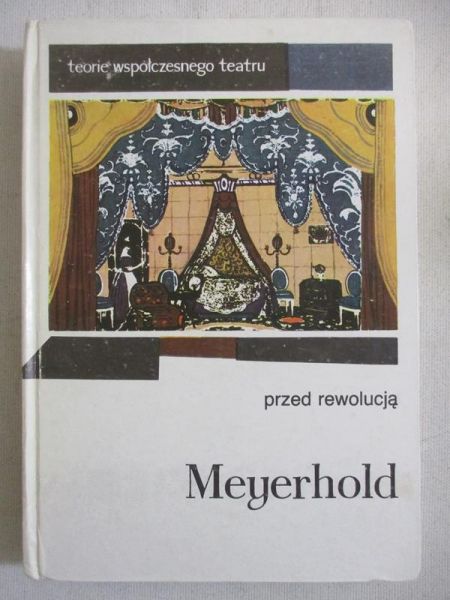 Meyerhold Wsiewołod - Przed rewolucją