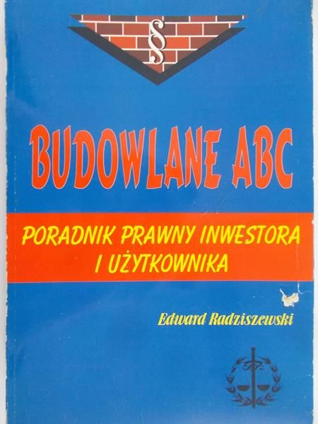 Radziszewski Edward - Budowlane ABC