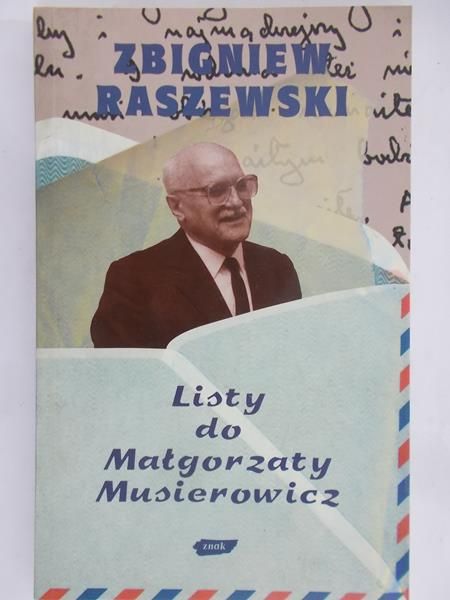 Raszewski Zbigniew - Listy do Małgorzaty Musierowicz