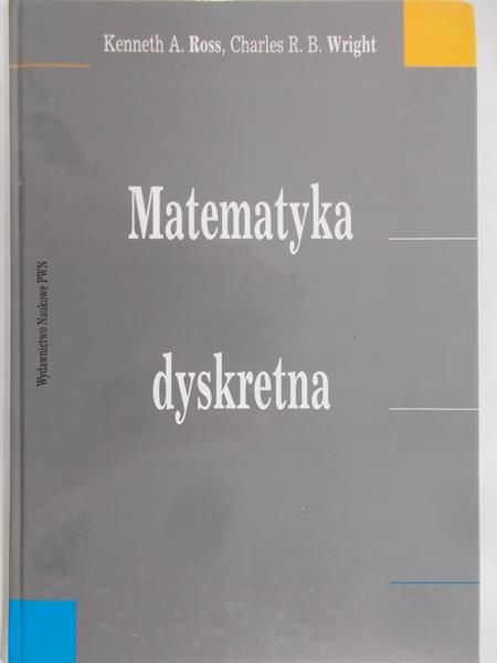 Ross Kenneth A. - Matematyka dyskretna