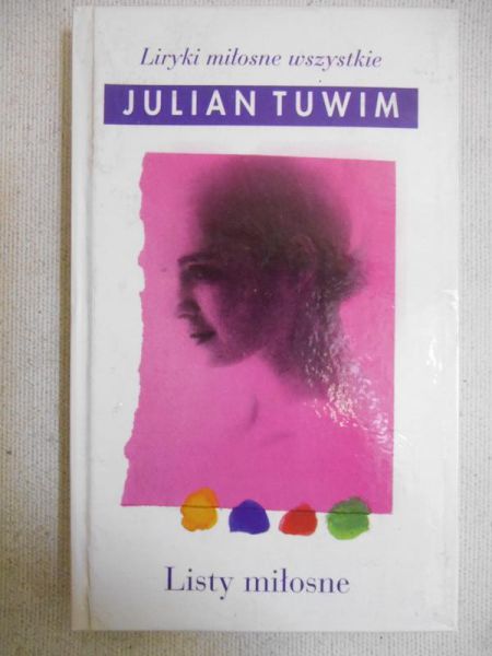 Tuwim Julian - Listy miłosne
