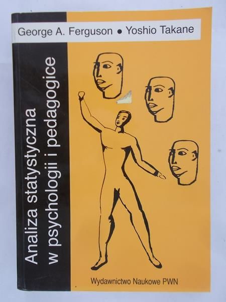 Ferguson George A. - Analiza statystyczna w psychologii i pedagogice