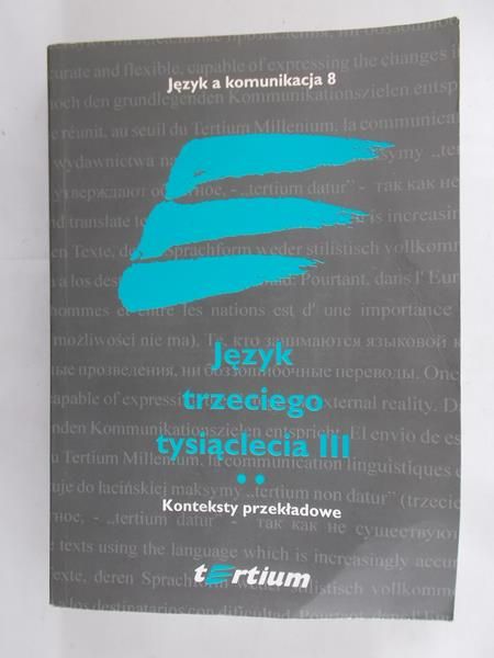 Berzowski Leszek - Język trzeciego tysiąclecia III