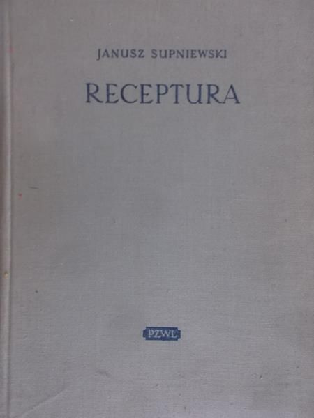 Supniewski Janusz - Receptura