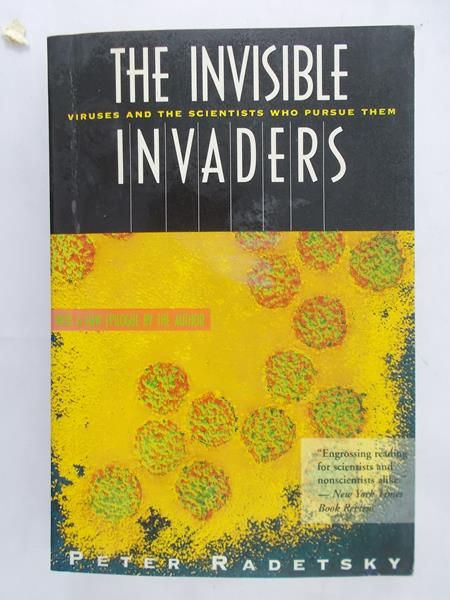 Radetsky Peter - The Invisible Invaders