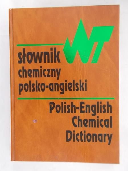 Semeniuk Bazyl (red.) - Słownik chemiczny. Polsko-Angielski
