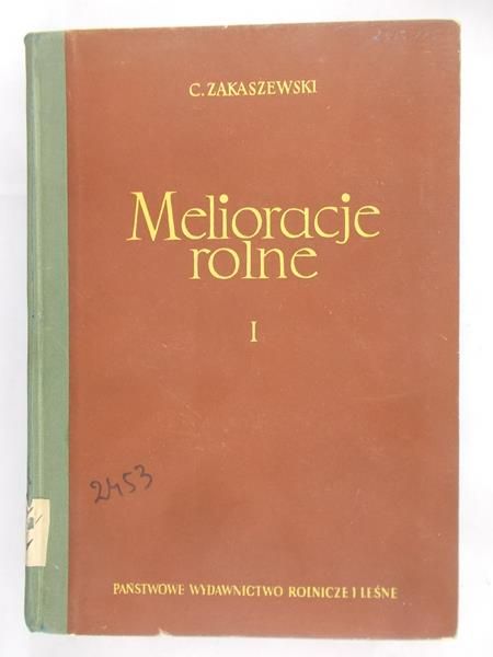 Zakaszewski C. - Melioracje rolne