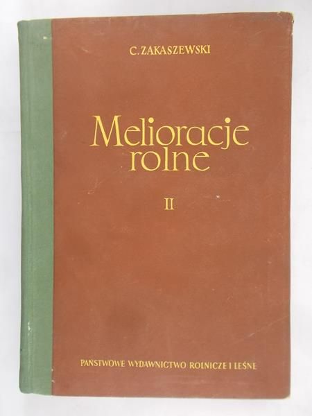 Zakaszewski C. - Melioracje rolne