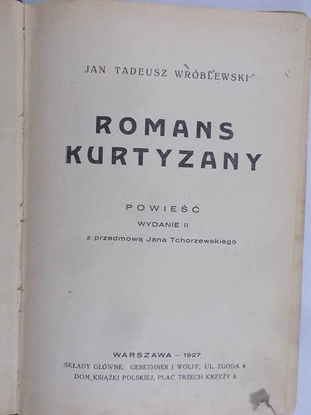 Wróblewski Jan Tadeusz - Romans kurtyzany, 1927 r.