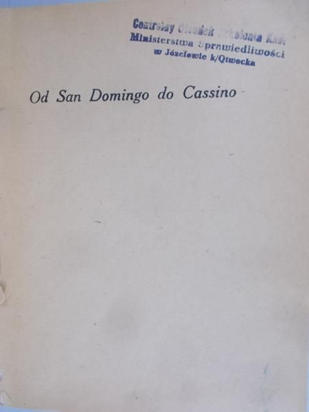 Trepiński Antoni - Od San Domingo do Cassino, 1947 r.