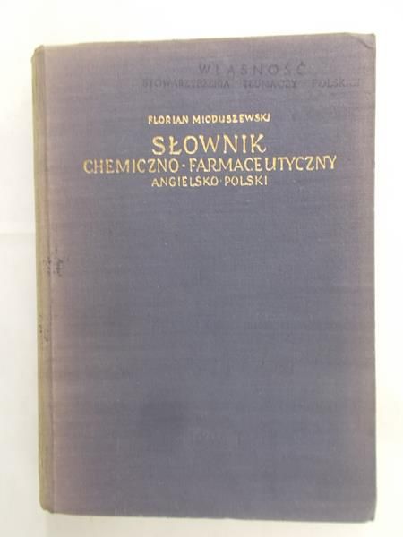 Słownik chemiczno-farmaceutyczny angielsko-polski