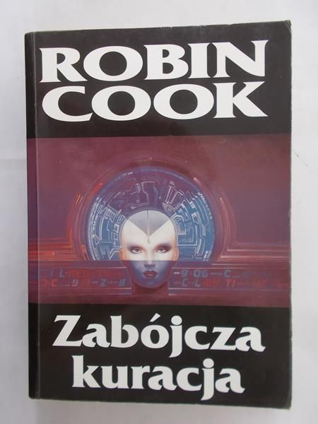 Cook Robin - Zabójcza kuracja