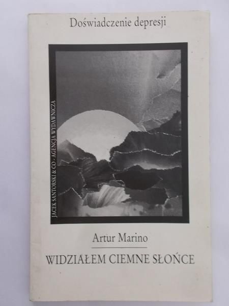 Marino Artur- Widziałem ciemne słońce