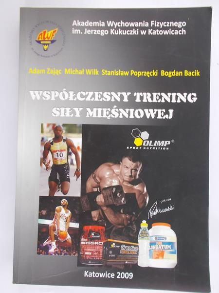 Zając Adam - Współczesny trening siły mięśniowej