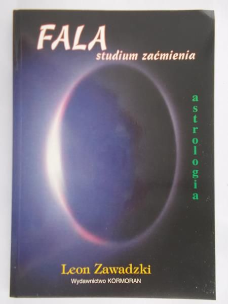 Zawadzki Leon - Fala. Studium zaćmienia