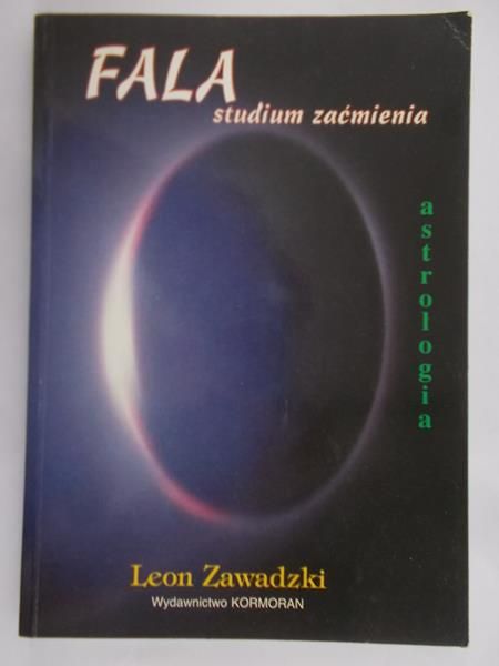 Zawadzki Leon - Fala. Studium zaćmienia