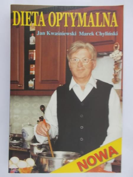 Kwaśniewski Jan  -  Dieta optymalna