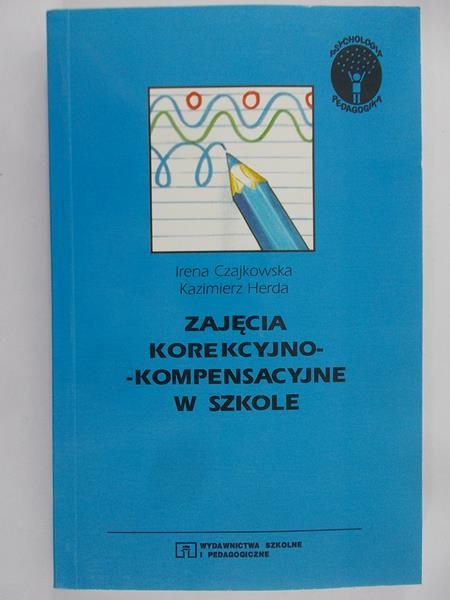 Czajkowska Irena - Zajęcia korekcyjno-kompensacyjne w szkole