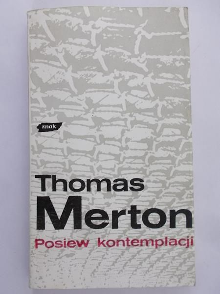 Merton Thomas - Posiew kontemplacji