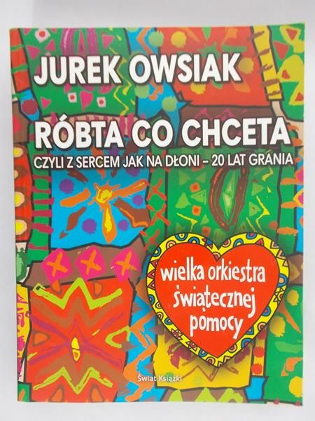 Owsiak Jurek - Róbta co chceta