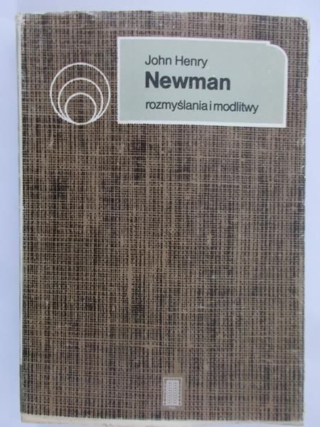 Newman John Henry - Rozmyślania i modlitwy