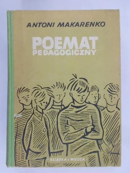 Makarenko Antoni - Poemat pedagogiczny, 1949 r.