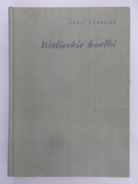 Rudnicki Adolf  - Niebieskie kartki
