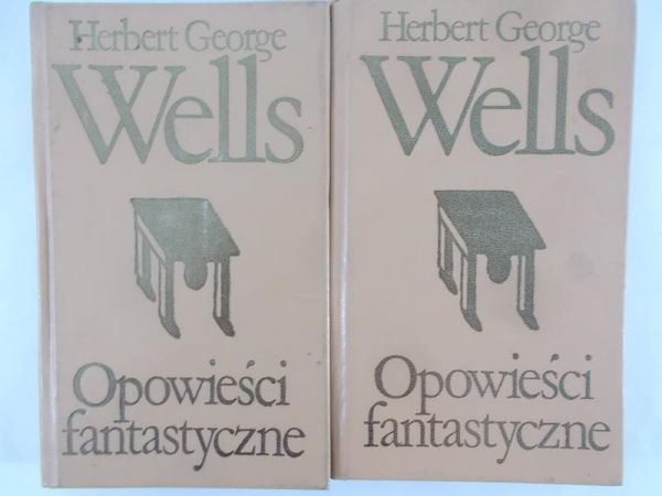 Wells Herbert George - Opowieści fantastyczne, tom I-II