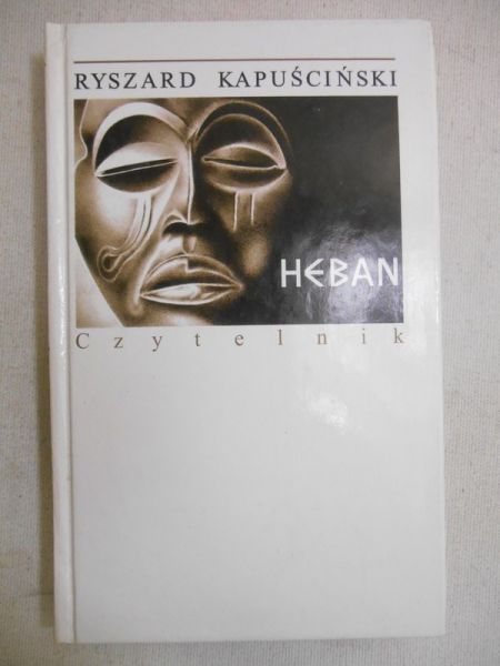 Kapuściński Ryszard - Heban