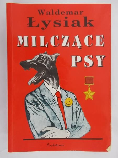Łysiak Waldemar  - Milczące psy