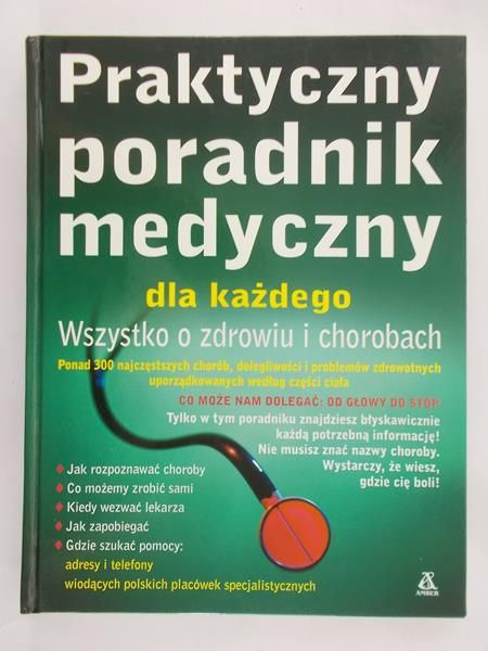 Turczyńska Ewa (Red.) - Praktyczny poradnik medyczny
