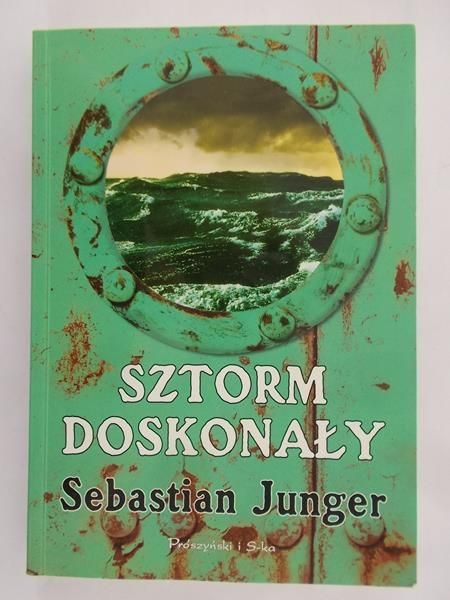 Junger Sebastian- Sztorm doskonały