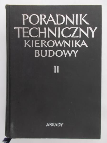 Bartkowski Tadeusz - Poradnik techniczny kierownika budowy