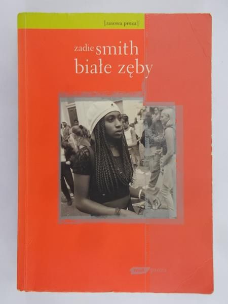Smith Zadie - Białe zęby