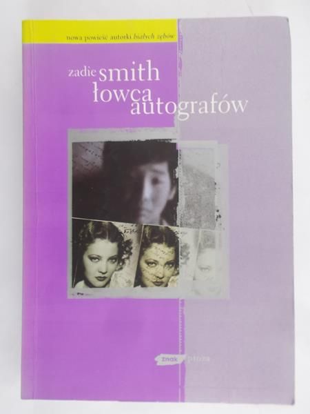 Smith Zadie - Łowca autografów